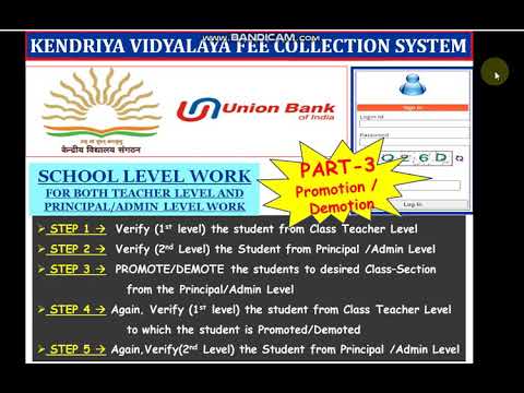 KVS FEE COLLECTION SYSTEM- UNION BANK OF INDIA(UBI).. For Teachers/Admin PART-3 : PROMOTION/DEMOTION