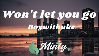 Boywithuke - I won't let you go