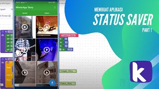 Membuat Aplikasi Untuk Download Status WhatsApp / Status Saver dengan Kodular #Part1 screenshot 1