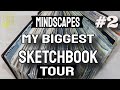 Landscapes My Biggest Landscape Sketchbook Tour Ever