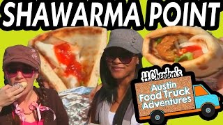 Shawarma Point Middle Eastern Cuisine, H.Cherdon's Austin Food Truck Adventures 2.30 Trucklandia