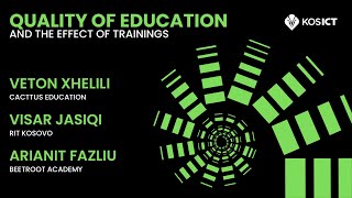 QUALITY OF EDUCATION AND THE EFFECT OF TRAININGS / Dev Stage / KosICT 2020 screenshot 2