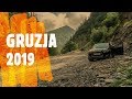 Gruzja 2019  - Tbilisi | Kachetia | Tuchetia | Stepancminda | Wardzia | Mały Kaukaz