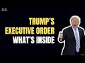 Trump's Executive Orders - What You Should Know