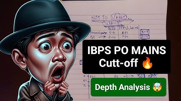 📢📢 IBPS PO MAINS CUTT-OFF 🛑 ✅  Detail Analysis 💯 Expected Cutt-off 🔥