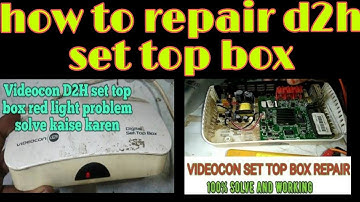 how to repair videocon d2h set top box #d2hsettopbox#d2h#