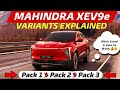 XEV9e Variants Explained | XEV9e Pack 1 vs Pack 2 vs Pack 3 | Value for Money Pick? #xev9e #j3vlogs