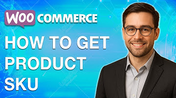 How To Get Product Sku Woocommerce [2025 Guide]