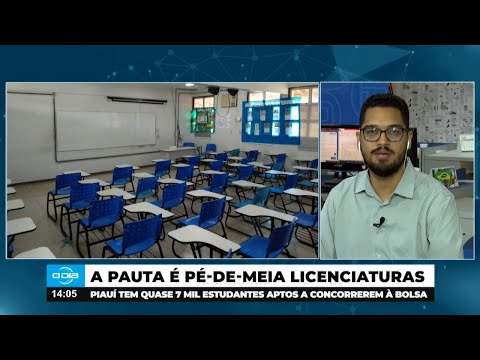Pé-de-meia Licenciaturas: Quase 7 mil estudantes concorrem a bolsas no Piauí 17 01 2025