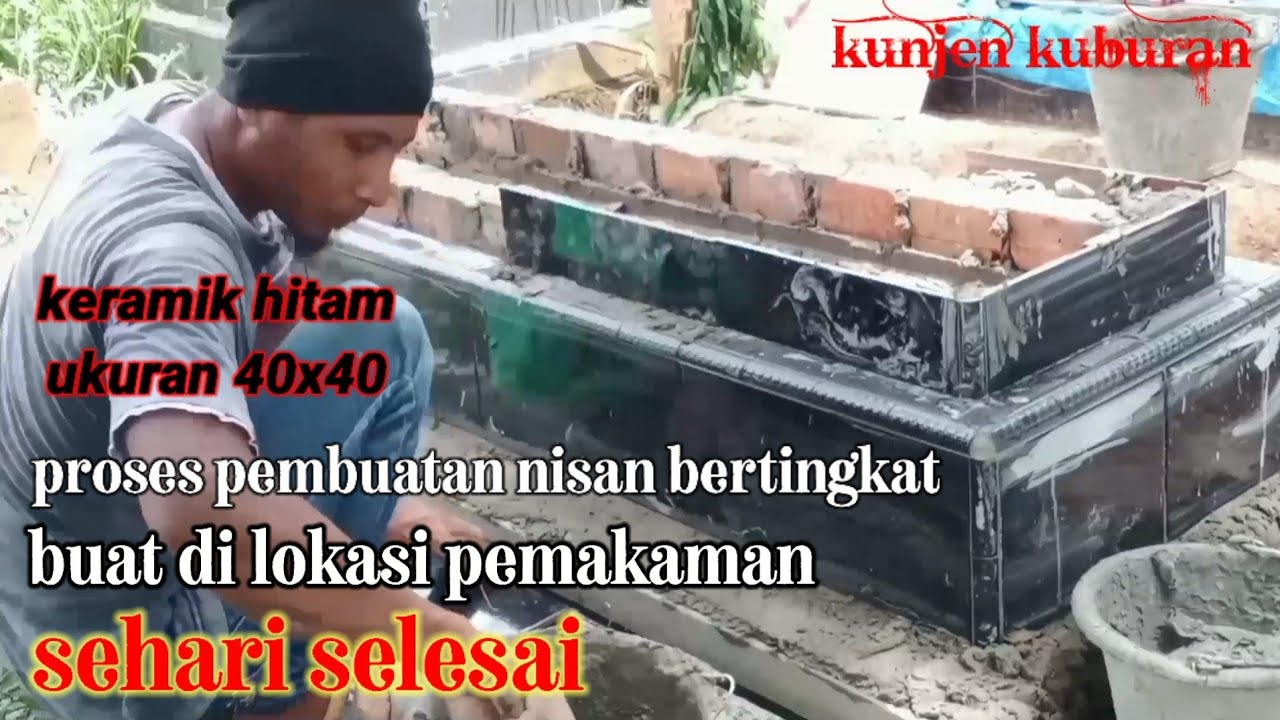 tutorial cara membuat nisan bertingkat keramik 40x40, langsung di lokasi