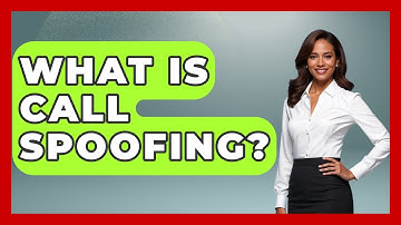 What Is Call Spoofing? - Ask Your Bank Teller