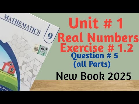 Exercise 1.2 Question 5 Class 9th Maths New book 2025. - YouTube