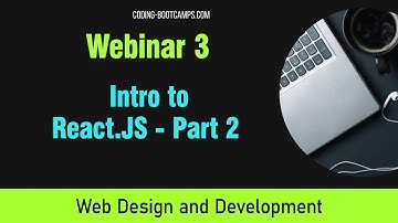 Intro to React.JS Framework- Part 2