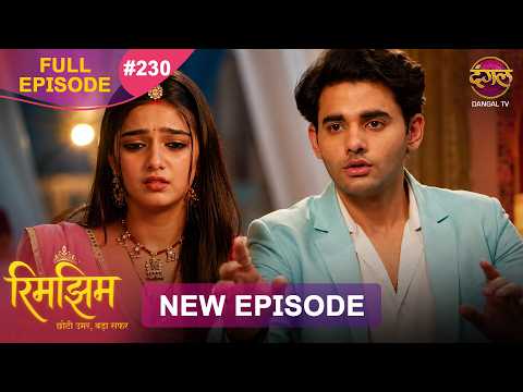 Rimjhim - Choti Umar Bada Safar | Full Episode 230 | 2 June 2026 | Full HD #Newepisode | Dangal TV