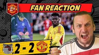 RANT 🤬 Onana & Amorim DISGRACE! Grimsby Town p2-2 Man Utd United Fan REACTION