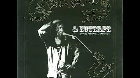 Daevid Allen & Euterpe - Studio rehearsal tapes (1...