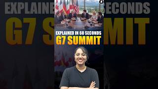 G7 Summit 2026 Explained | Members, Purpose, G8 to G7, India’s Role | Current Affairs 2026
