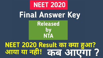 Final answer key by NTA | NEET 2020 Result