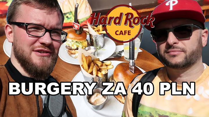 Jak smakują BURGERY za 40 PLN z HARD ROCK CAFE? | GASTRO VLOG #96
