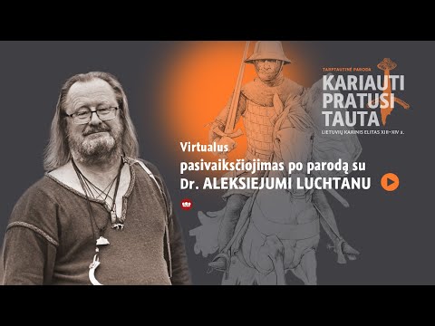 Virtualus pasivaikščiojimas po parodą su dr. Aleksiejumi Luchtanu