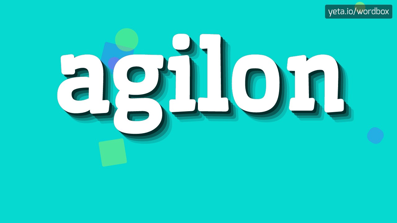 AGILON - HOW TO PRONOUNCE IT!? - YouTube
