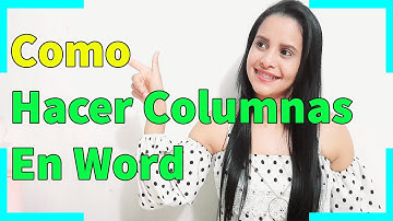 Como hacer Columnas en Word [2022]