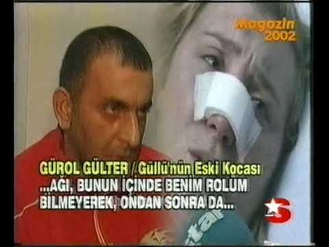 Güllü'nün kocasıyla yaşadığı skandalı 2002