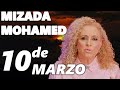 💚Mizada Mohamed🙏Horóscopo 10 de Marzo del 2022💖Horóscopo de hoy💕Últimas predicciones