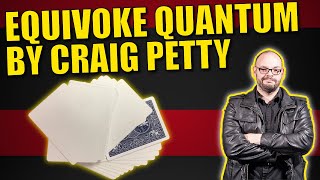 Equivoke Quantum by Craig Petty | Featured In The Quantum Deck