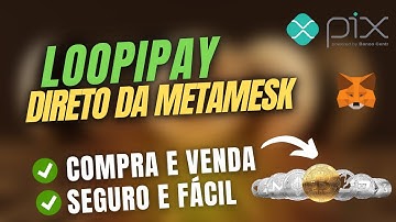 Como comprar CRIPTOMOEDAS com PIX direto da METAMESK sem CORRETORA ! l LOOPIPAY