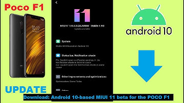 POCO F1 gets official Android 10
