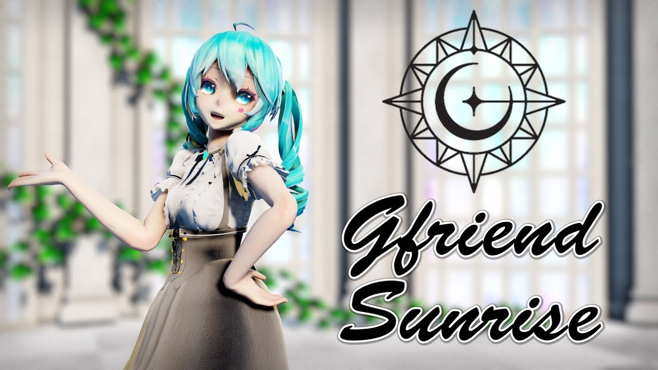[MMD] GFRIEND - Sunrise [Motion DL]
