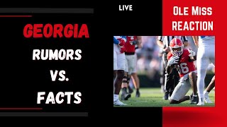 Rumors vs. Facts - Georgia defeats Ole Miss