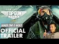 Top Gun Maverick Official Trailer Reaction