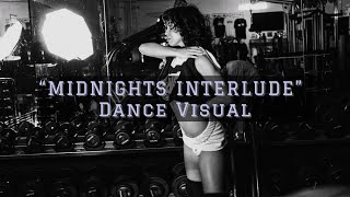 “Midnights Interlude” Dance Visual