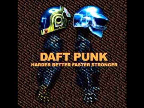 Включи faster and harder. Harder, better, faster, stronger Daft Punk. Хардер беттер Фастер стронгер. Daft Punk harder better. Daft Punk better faster stronger.
