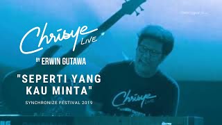 CHRISYE LIVE - Seperti Yang Kau Minta (Synchronize Fest 2019)