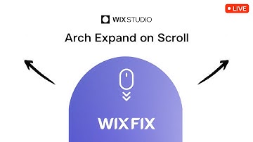 FREE SECTION GIVEAWAY - Arch Expand to Screen Scroll Effect in Wix Studio