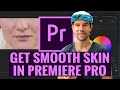 How To Smooth Skin FAST in Premiere Pro CC (No Plugins)