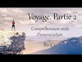 Vayage -2. Compréhension orale/Prononciation (français B2-C1).