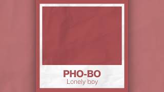 PHO-BO - Lonely boy