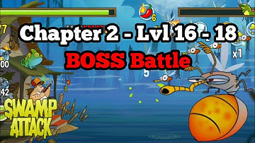 Swamp Attack - Chapter 2 Lvl 16-18 GamePlay