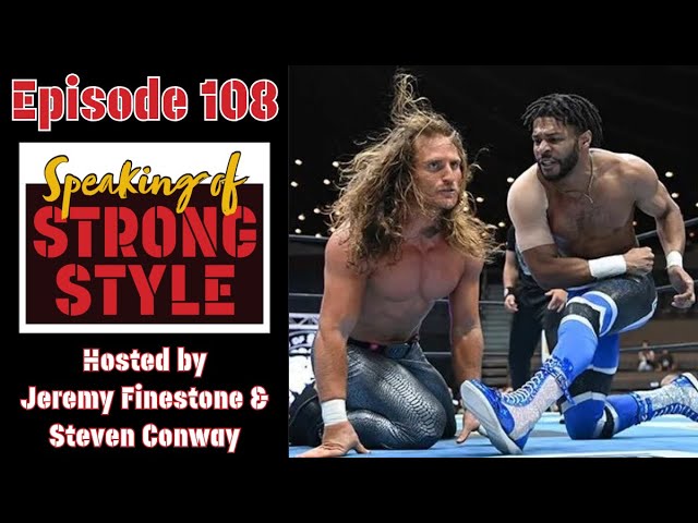 Best of Super Juniors 31 continues | NJPWxAEW Forbidden Door begins | Speaking of Strong Style