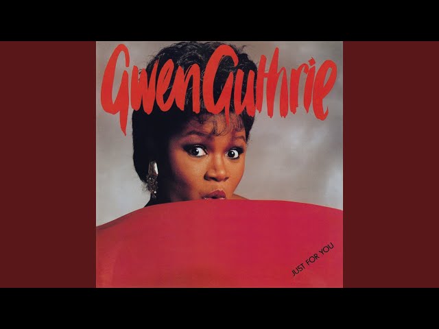 gwen guthrie - thrill me