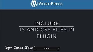 #2 Include Javascript and CSS Plugin File in WordPress Frontend