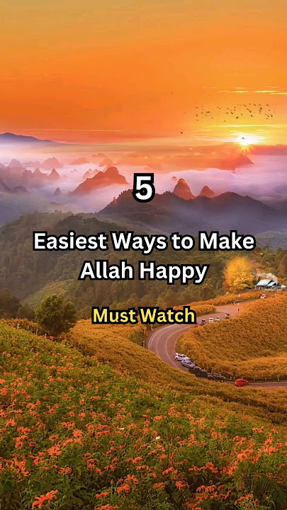 5 Easiest Ways to Make Allah Happy #yt #viral #allah #islamic #shorts