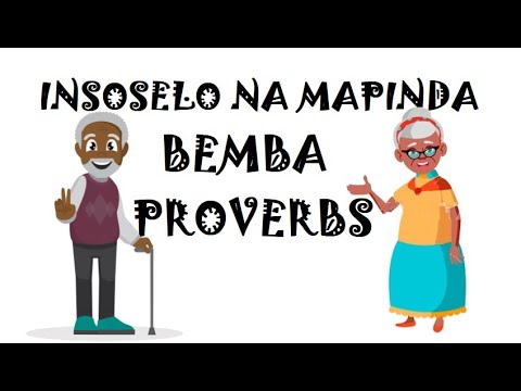 116 Zambian Proverbs And Sayings Insoselo Na Mapinda Mu Chibemba 