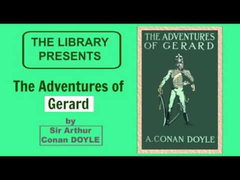 The Adventures of Gerard by Arthur Conan Doyle - Audiobook