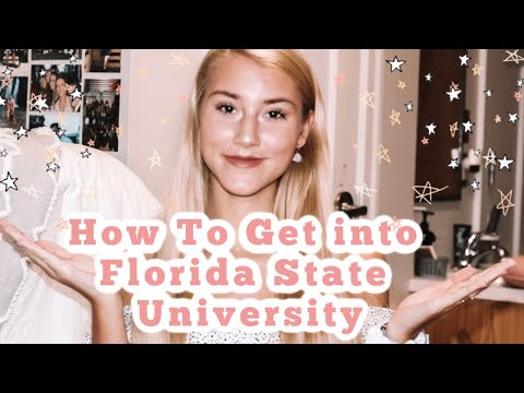 HOW TO GET INTO FLORIDA STATE UNIVERSITY *SAT SCORE, GPA & MORE*
