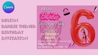 Design Barbie Themed Birthday Invitation in Canva